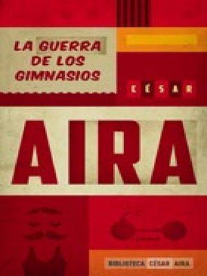 cover image of La guerra de los gimnasios